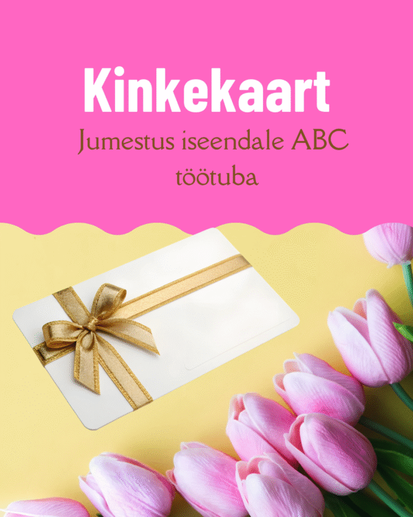Kinkekaart "Jumestuse ABC" individuaalse töötoa kinkekaart